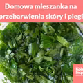 Domowa mieszanka na przebarwienia skóry i piegi