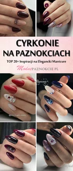 Modne Paznokcie z Cyrkoniami: TOP 20+ Cudownych Propozycji na Elegancki Manicure