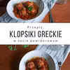 Klopsiki greckie w sosie pomidorowym