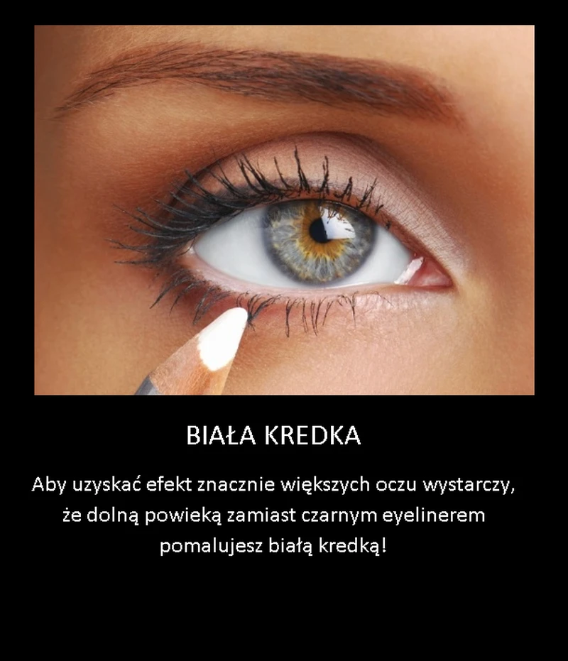 Prosta sztuczka na powiększenie oczu