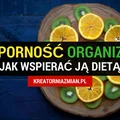 Jak dietą wzmocnić odporność