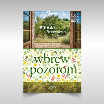 Wbrew pozorom - Hanna Bilińska-Stecyszyn