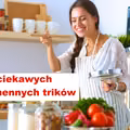 Świetne TRIKI które przydadzą się w każdej kuchni!