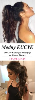 Modny Kucyk – TOP 20+ Ciekawych Propozycji na Stylową Fryzurę