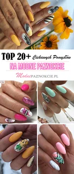 TOP 20+ Ciekawych Pomysłów na Modne Paznokcie – Najlepsze Propozycje z Sieci!