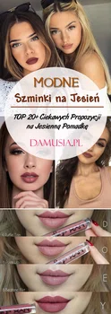 Modne Szminki na Jesień: TOP 20+ Ciekawych Propozycji na Jesienną Pomadkę