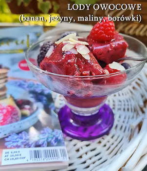 Lody owocowe fit - Damsko-męskie spojrzenie na kuchnię
