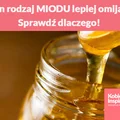 Ten rodzaj MIODU lepiej omijaj! Sprawdź dlaczego!