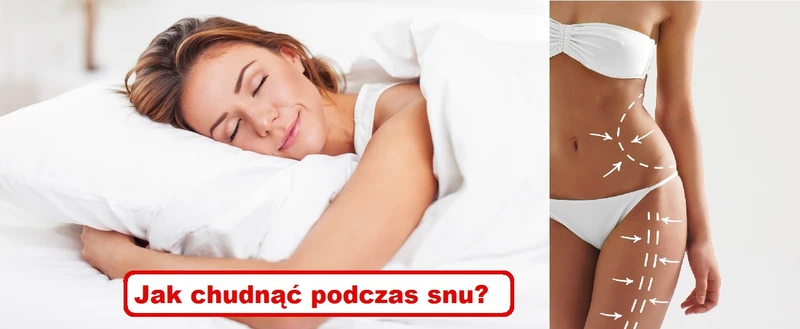 Przyspiesz swój METABOLIZM podczas SNU!