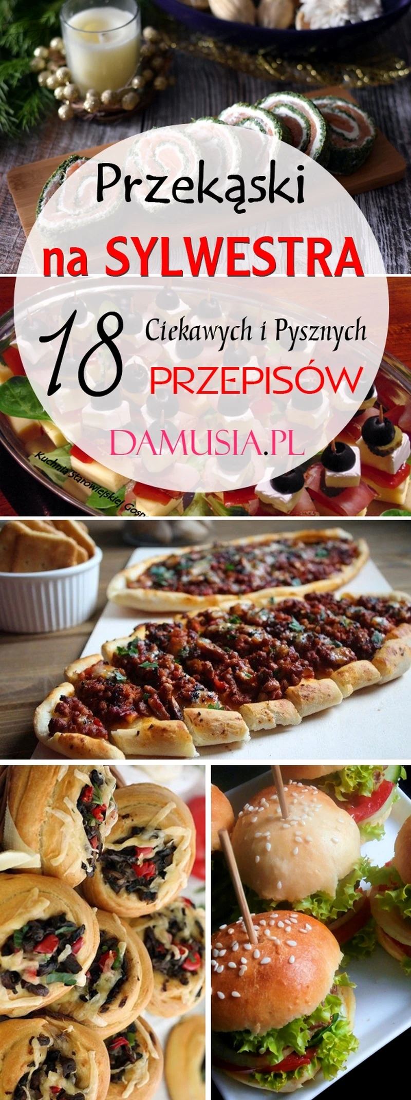 Przekąski na Sylwestra: 18 Ciekawych i Pysznych Przepisów
