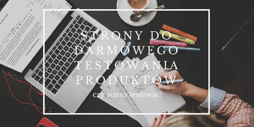 strony do darmowego testowania produktów