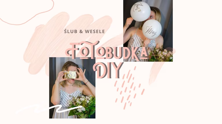 Jak zrobić fotobudkę na wesele DIY?