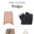 How to wear wedges