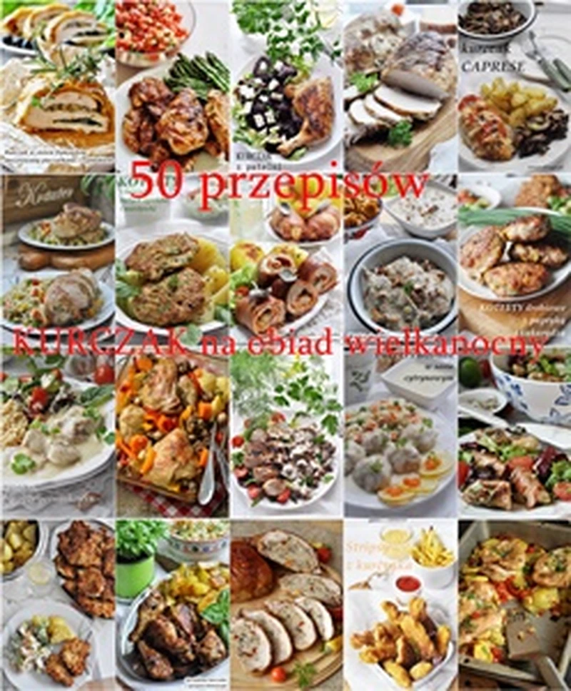 Najlepsze przepisy z kurczaka