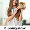 5 pomysłów jak sprytnie i tanio kupić prezenty na cały rok