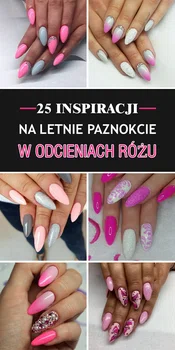 25 Ślicznych Inspiracji na Letnie Paznokcie w Odcieniach Różu