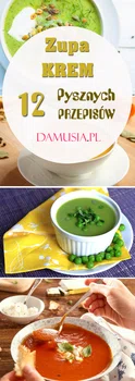 Zupa Krem: 12 Pysznych Przepisów na Zdrową i Pyszną Zupę