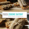 Idealna przekąska: pyszne, zdrowe batony