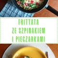 Przepis: Pyszna, prosta i szybka Fritatta ze szpinakiem i pieczarkami