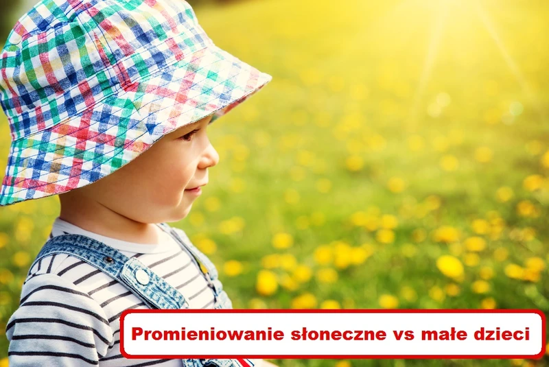 Wystawiasz DZIECKO na SŁOŃCE? Zobacz dlaczego nie powinno się tego robić!