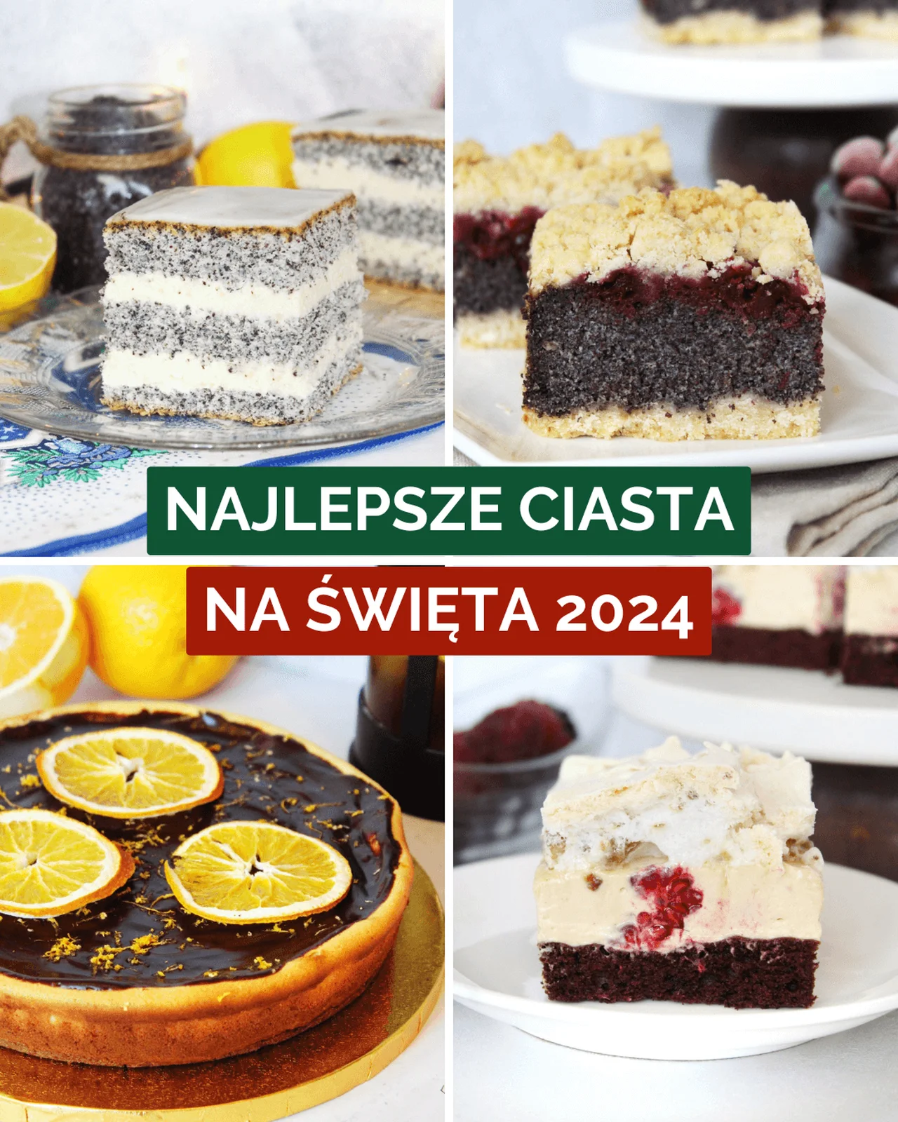 Najlepsze ciasta na Święta 2024 - hity, które musisz spróbować!