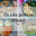 Co Lila jadła w środę? 35
