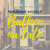 ARANŻACJA BALKONU – JAK ŁATWO GO ODMIENIĆ? BALKONOWE INSPIRACJE.