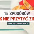 15 porad jak nie przytyć zimą