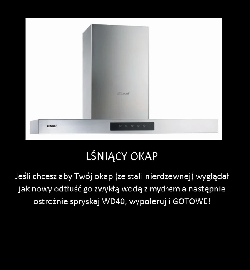 Trik na lśniący okap