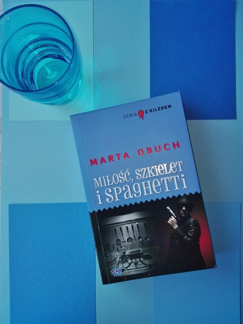 MIŁOŚĆ, SZKIELET I SPAGHETTI – MARTA OBUCH