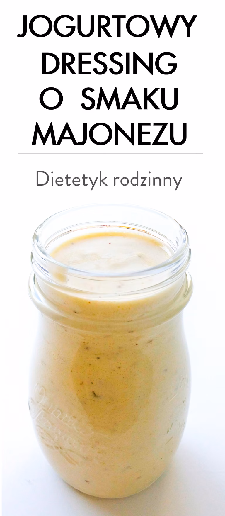 Jogurtowy dressing o smaku majonezu