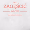 Jak zagęścić włosy nie wydając fortuny na fryzjera?