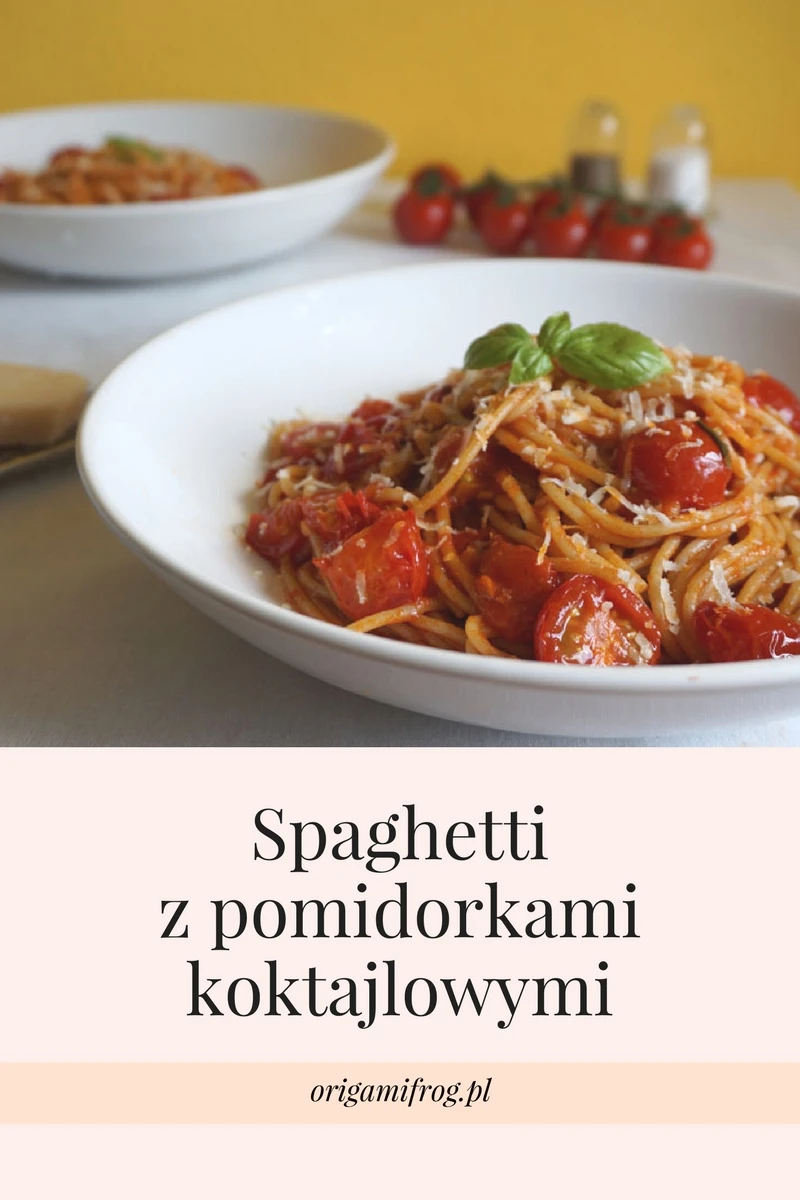 Spaghetti z pomidorkami koktajlowymi