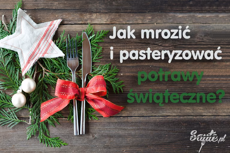 Nie wyrzucaj resztek po Świętach. Sprawdź jak je mrozić i pasteryzować: