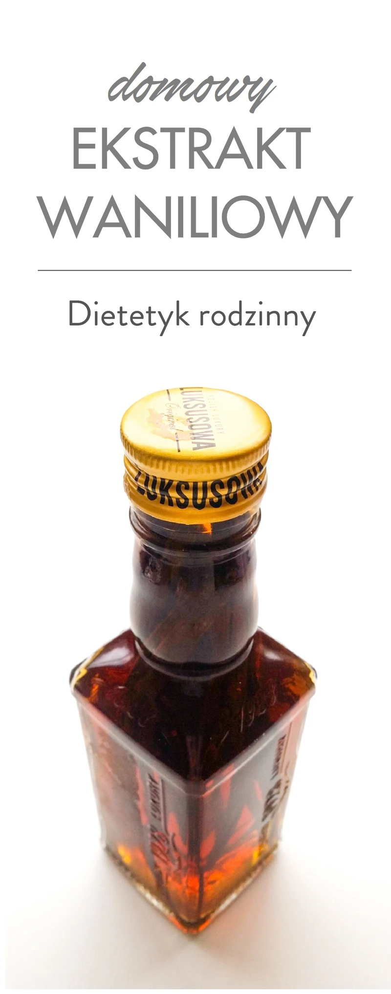 domowy ekstrakt waniliowy