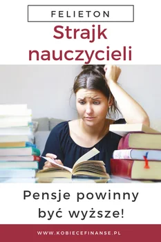 Nikt nie zmusza do bycia nauczycielem...