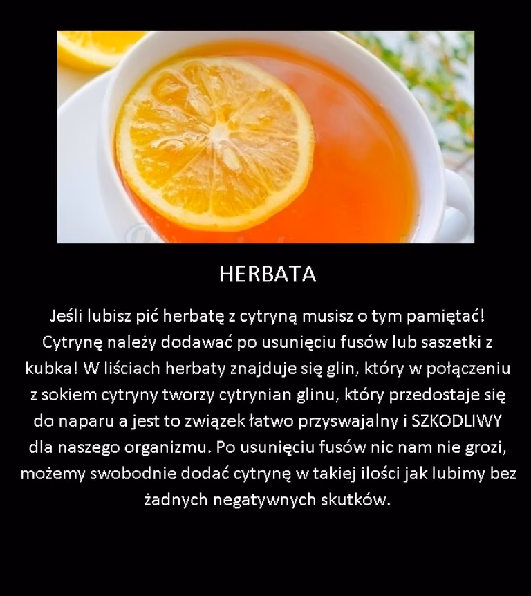 Lubisz herbatę z cytryną? Musisz to wiedzieć!