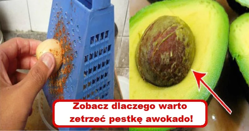 Nigdy nie wyrzucaj PESTKI AWOKADO! Zobacz dlaczego