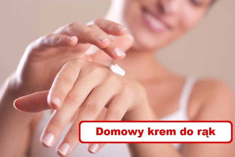 ZADBAJ O SWOJE DŁONIE – przepis na świetny krem do rąk
