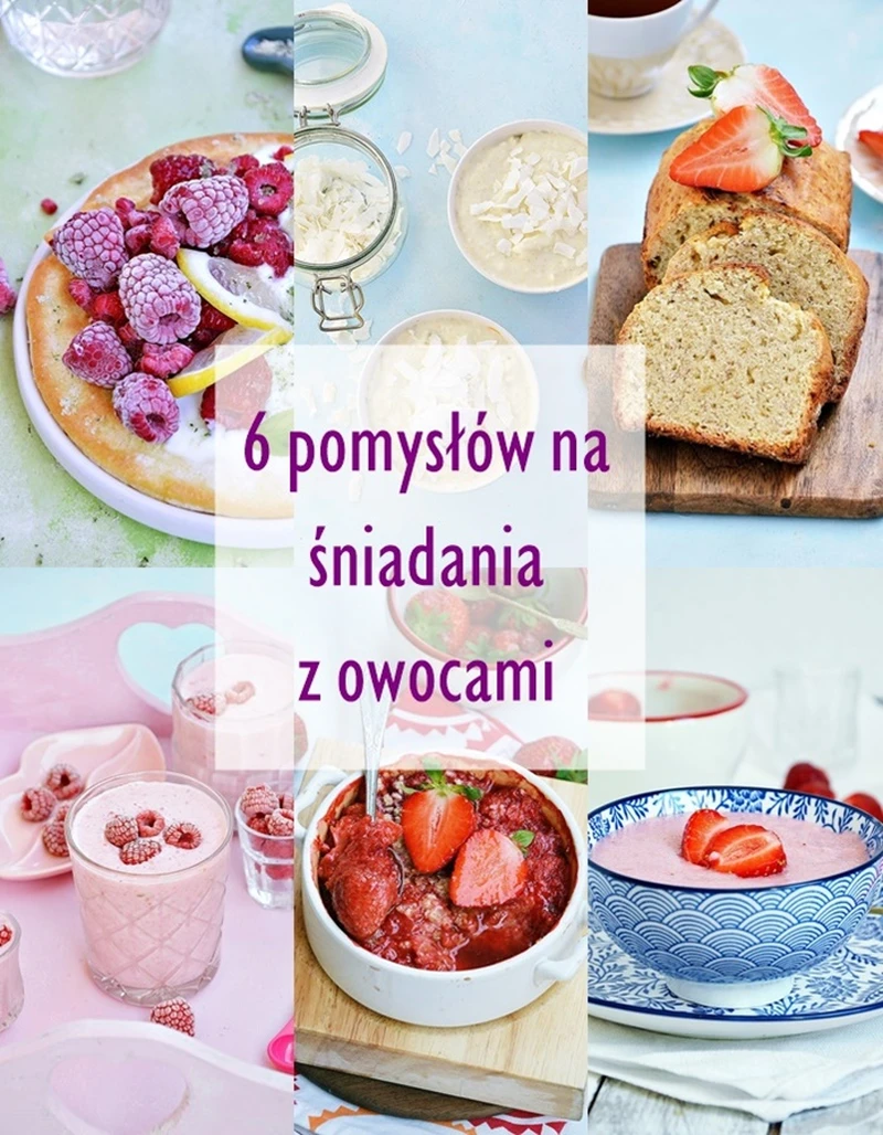 Śniadania z owocami