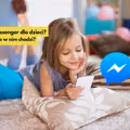 Messenger dla dzieci? Tak, poznaj Messenger Kids oraz jego funkcje