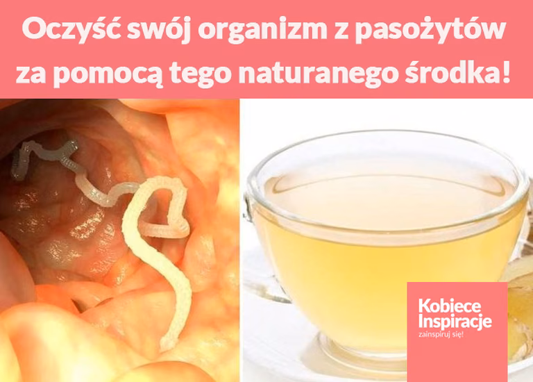 Oczyść swój organizm z pasożytów za pomocą tego naturalnego środka!
