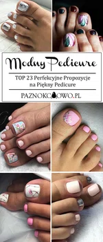 Modne Paznokcie u Stóp – TOP 23 Perfekcyjne Propozycje na Piękny Pedicure