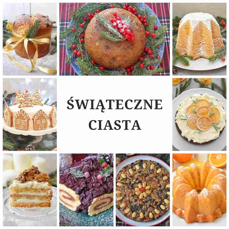 Świąteczne ciasta - 30 propozycji