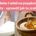 Mleko i miód na popękane pięty - sprawdź jak to zrobić!