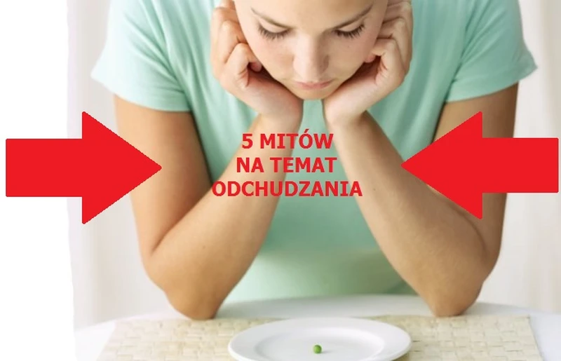 5 MITÓW O ODCHUDZANIU