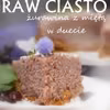 raw ciasto- bazylia z miętą w duecie