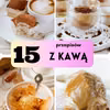 15 przepisów z kawą