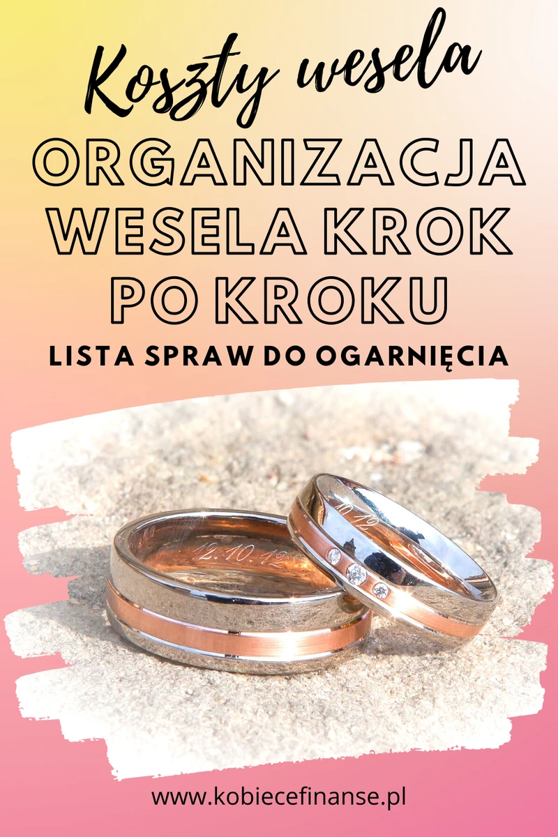Wydatki ślubne i organizacja wesela krok po kroku – planer ślubny do pobrania!