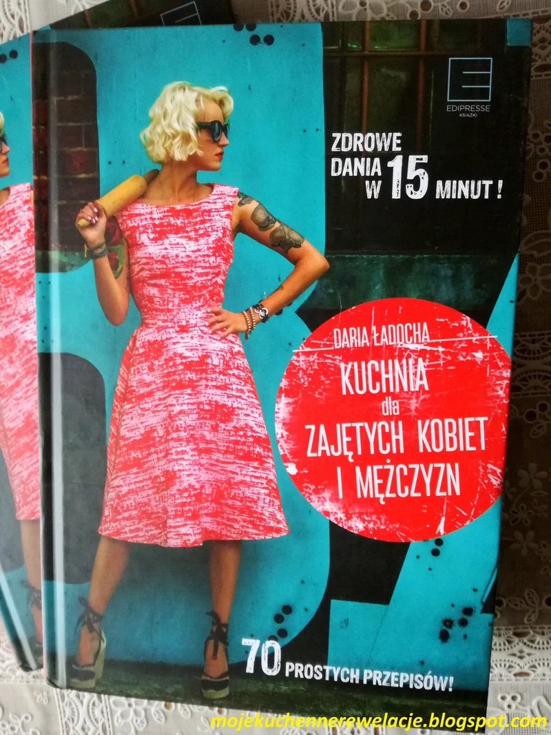 "Kuchnia dla zajętych kobiet i mężczyzn" - recenzja książki i KONKURS!